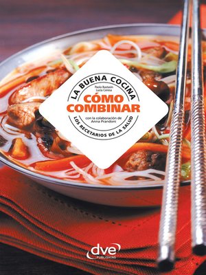 cover image of La buena cocina, cómo combinar